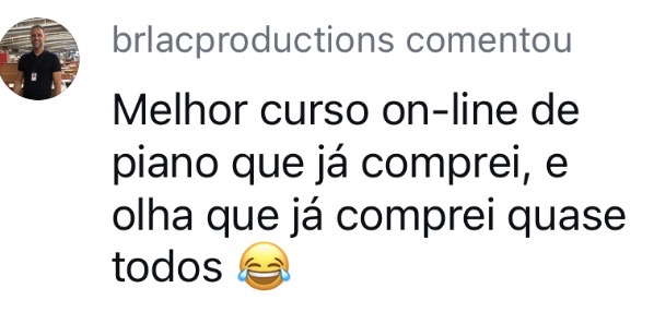 brlacproductions comenta no Instagram que é o melhor curso online de piano que já comprou