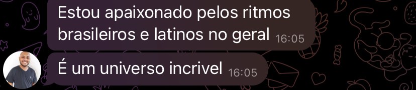 Aluno diz estar apaixonado pelos ritmos brasileiros e latinos apresentados no curso